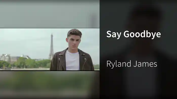 Say Goodbye