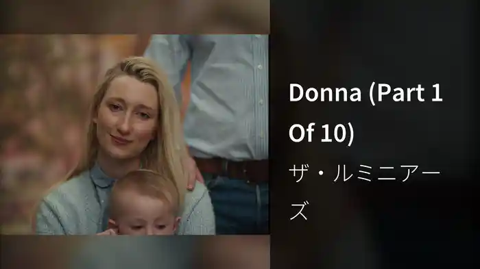 Donna (Part 1 Of 10)