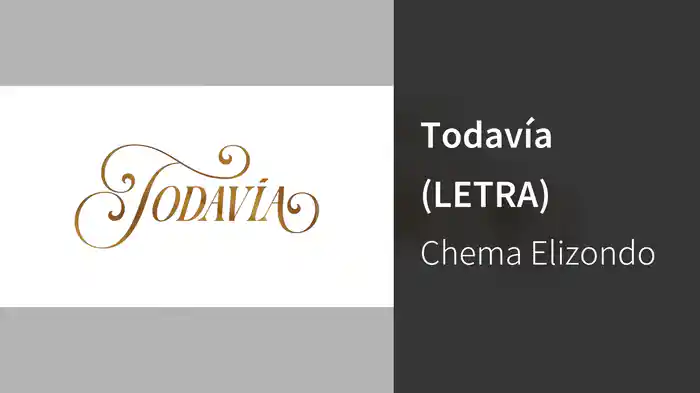 Todavía (LETRA)