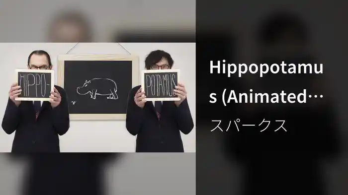 Hippopotamus (Animated Video)