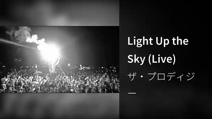 Light Up the Sky (Live)
