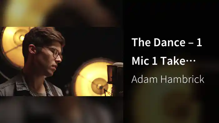 The Dance – 1 Mic 1 Take (Live from Capitol Studios)