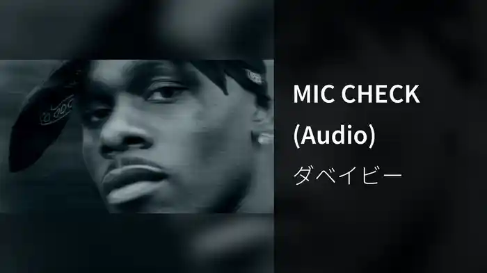 MIC CHECK (Audio)
