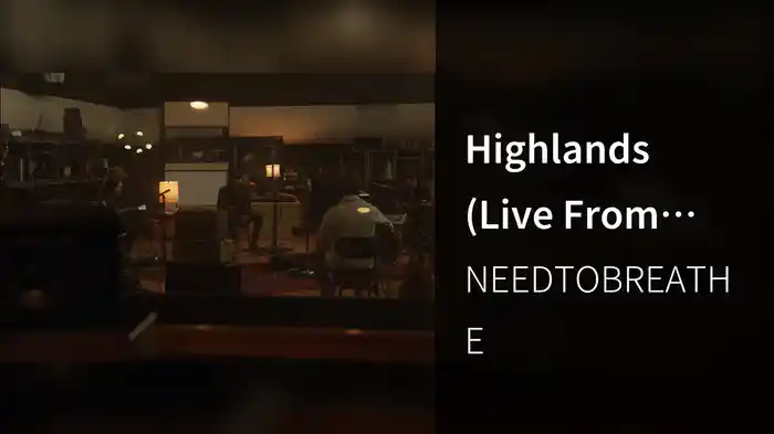 Highlands (Live at RCA Studios)