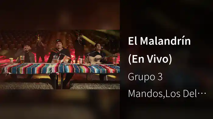 El Malandrín (En Vivo)