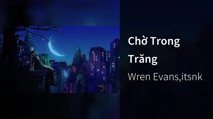 Chờ Trong Trăng