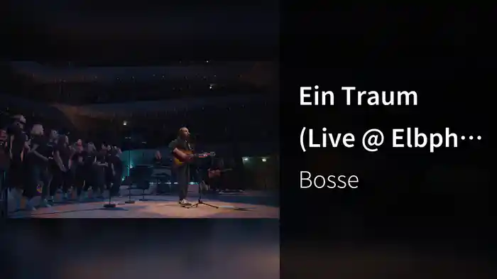 Ein Traum (Live @ Elbphilharmonie 2023)