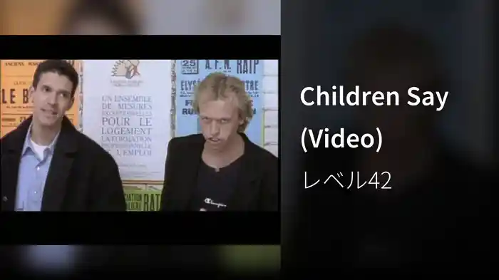 Children Say (Video)