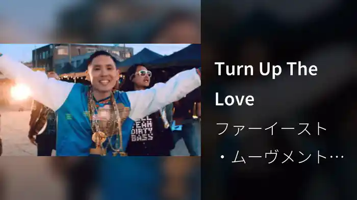 Turn Up The Love
