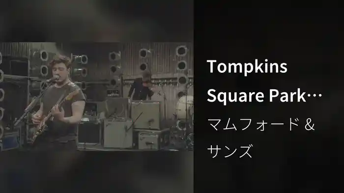 Tompkins Square Park (Live)