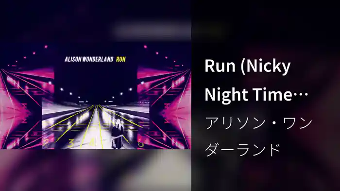 Run (Nicky Night Time Remix)