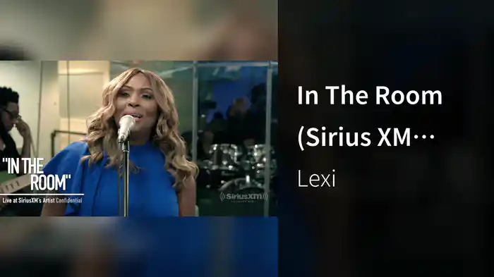 In The Room (Sirius XM Performance)