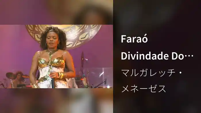 Faraó Divindade Do Egito / Música Incidental: Natureza Egípcia (Ao Vivo)