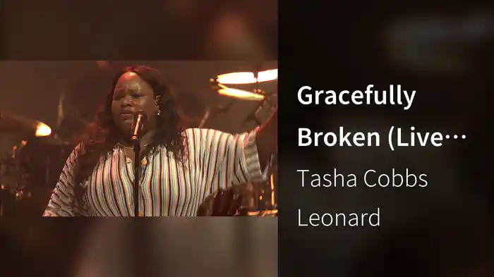 Gracefully Broken (Live At Passion City Church)