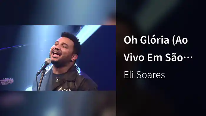 Oh Glória (Ao Vivo Em São Paulo / 2018)