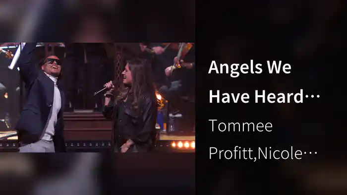 Angels We Have Heard On High (Live In Nashville, TN, 2022)
