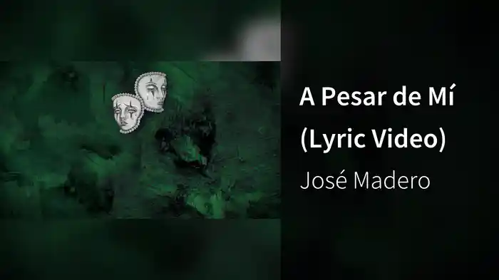 A Pesar de Mí (Lyric Video)