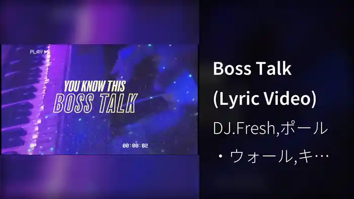 Boss Talk (Lyric Video)