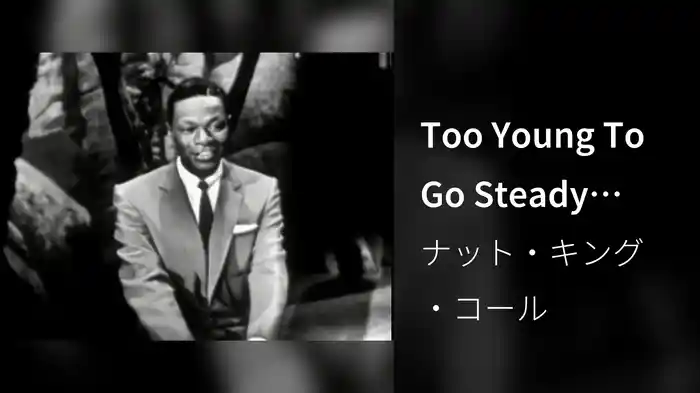 Too Young To Go Steady (Live On The Ed Sullivan Show, May 6, 1956)