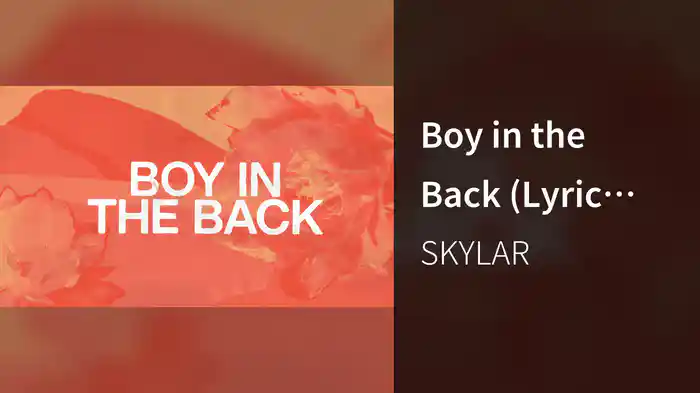 Boy in the Back (Lyric Video)