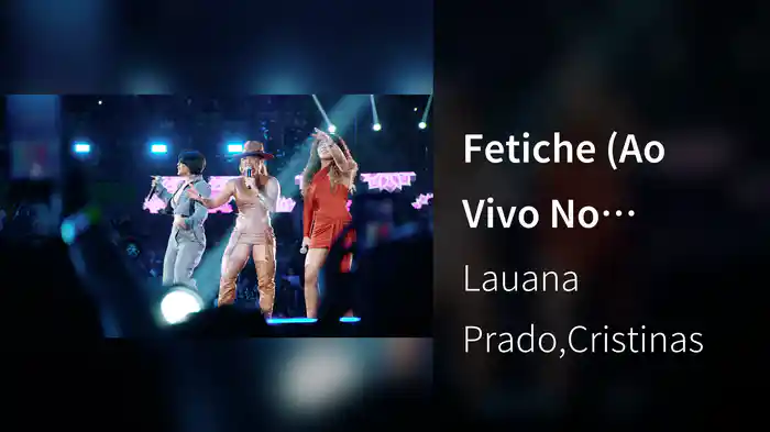 Fetiche (Ao Vivo No Ibirapuera / 2024)