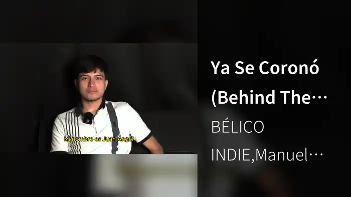 Ya Se Coronó (Behind The Scenes)