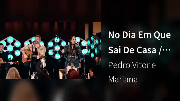 No Dia Em Que Sai De Casa / Não Aprendi Dizer Adeus (Ao Vivo Em São Paulo / 2025)