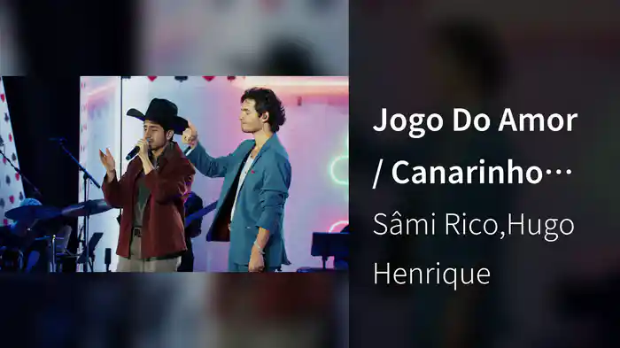 Jogo Do Amor / Canarinho Do Peito Amarelo (Ao Vivo Em São Paulo / 2025)