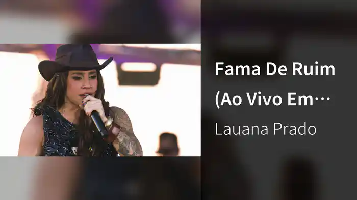 Fama De Ruim (Ao Vivo Em Belo Horizonte / 2025)