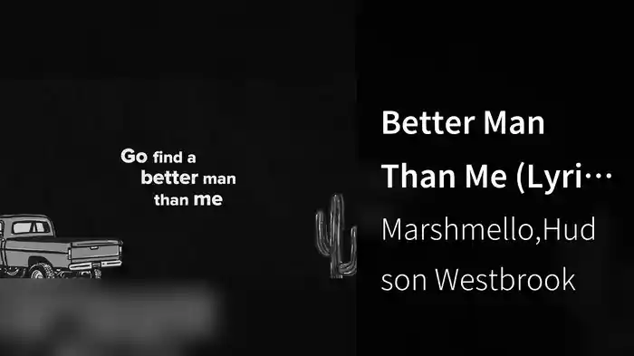 Better Man Than Me (Lyric Video)