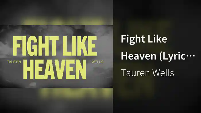 Fight Like Heaven (Lyric Video)