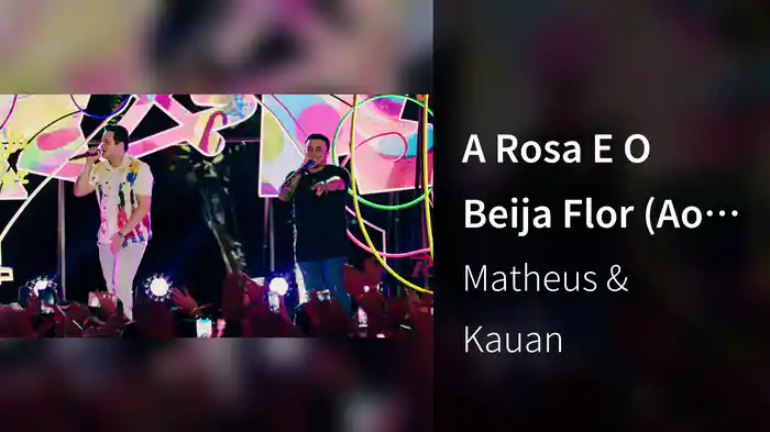 A Rosa E O Beija Flor (Ao Vivo Em Recife / 2020)