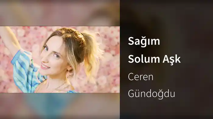Sağım Solum Aşk