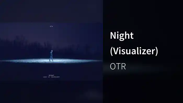 Night (Visualizer)