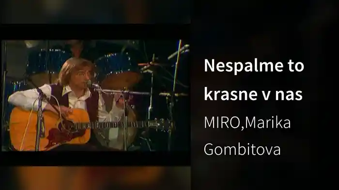 Nespalme to krasne v nas