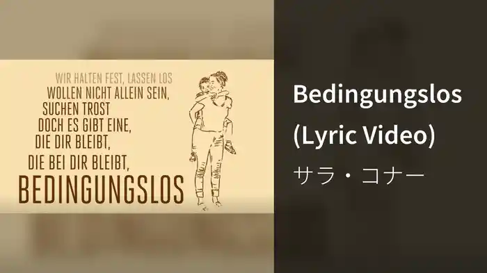 Bedingungslos (Lyric Video)