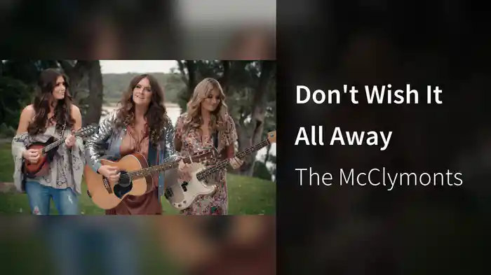 Don't Wish It All Away