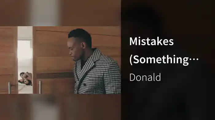 Mistakes (Something More, Pt. 4)