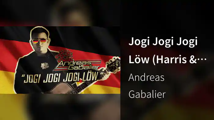 Jogi Jogi Jogi Löw (Harris & Ford Remix / Lyric Video)
