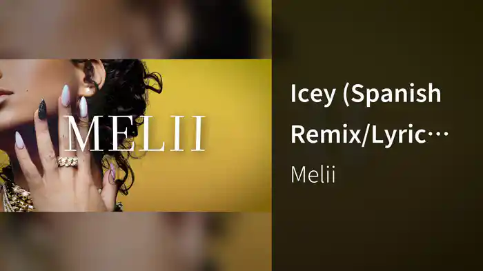 Icey (Spanish Remix/Lyric Video)
