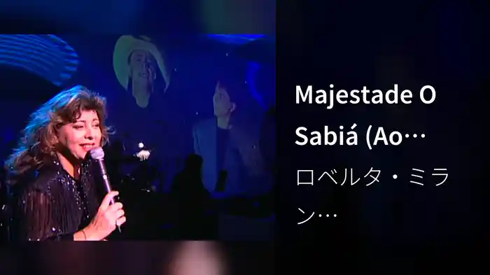 Majestade O Sabiá (Ao Vivo)