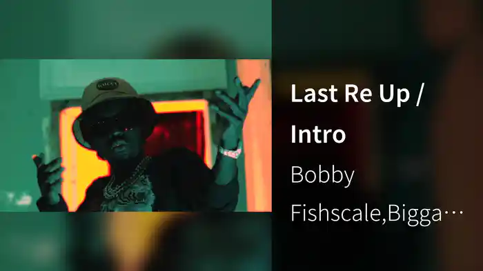 Last Re Up / Intro