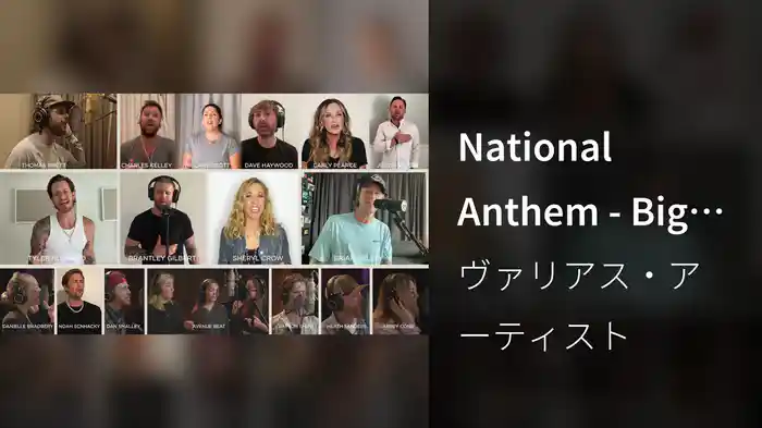 National Anthem - Big Machine Label Group Artists