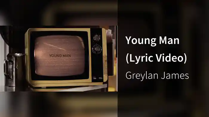 Young Man (Lyric Video)