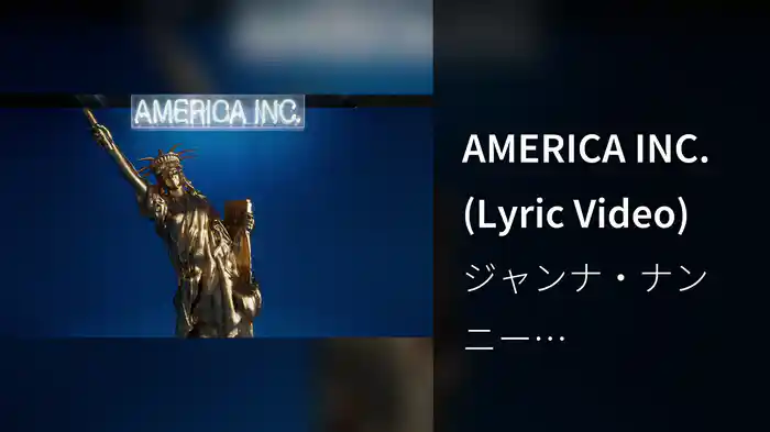 AMERICA INC. (Lyric Video)