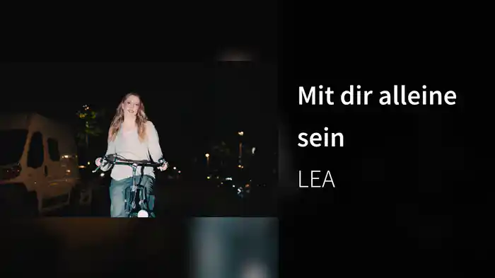Mit dir alleine sein