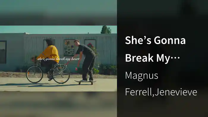 She’s Gonna Break My Heart (Lyric Video)