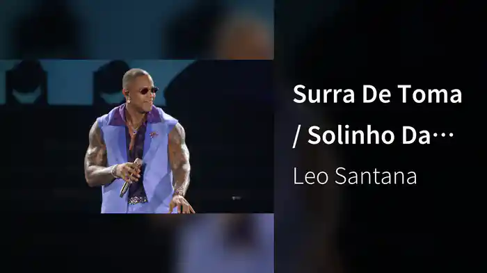 Surra De Toma / Solinho Da Rabeta / Dia De Maldade (Ao Vivo Em Salvador / 2025)