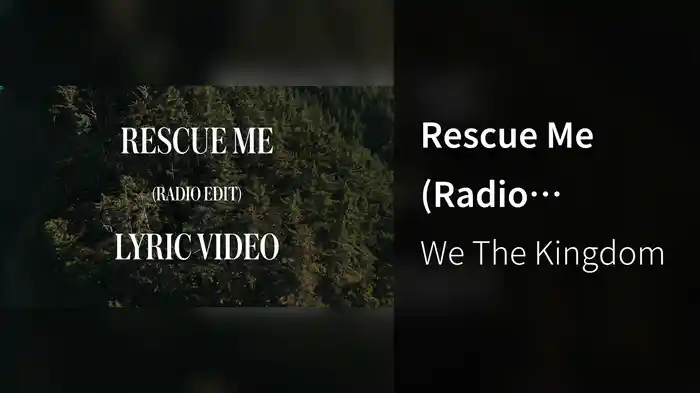 Rescue Me (Radio Version/Lyric Video)