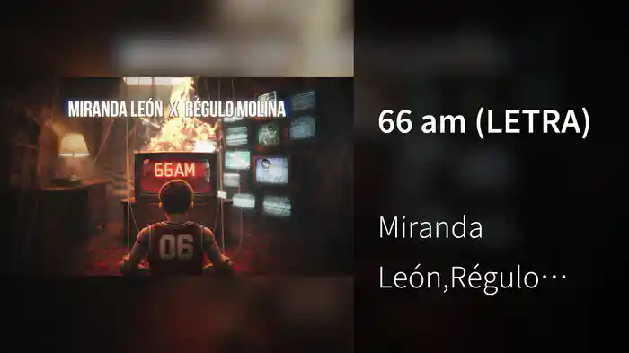 66 am (LETRA)